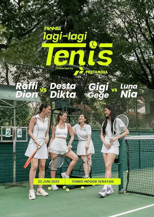 Penyelenggaraan Acara Lagi-Lagi Tenis dengan Rans Entertainment
